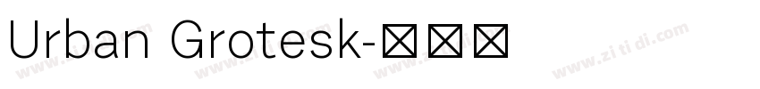 Urban Grotesk字体转换